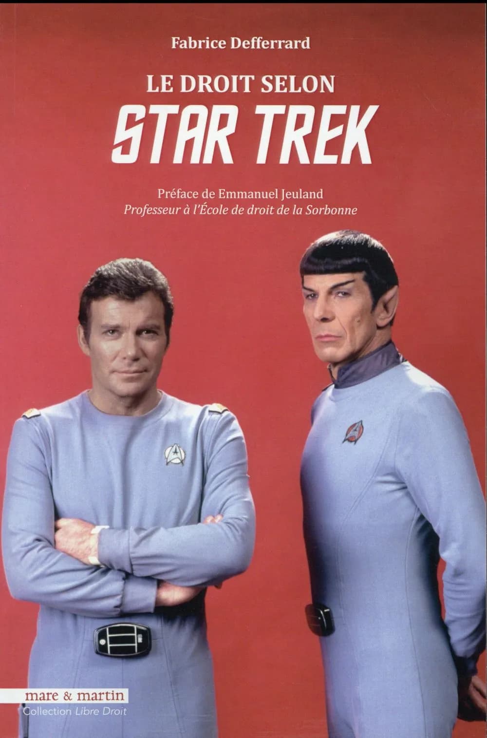 Le Droit Selon: Star Trek