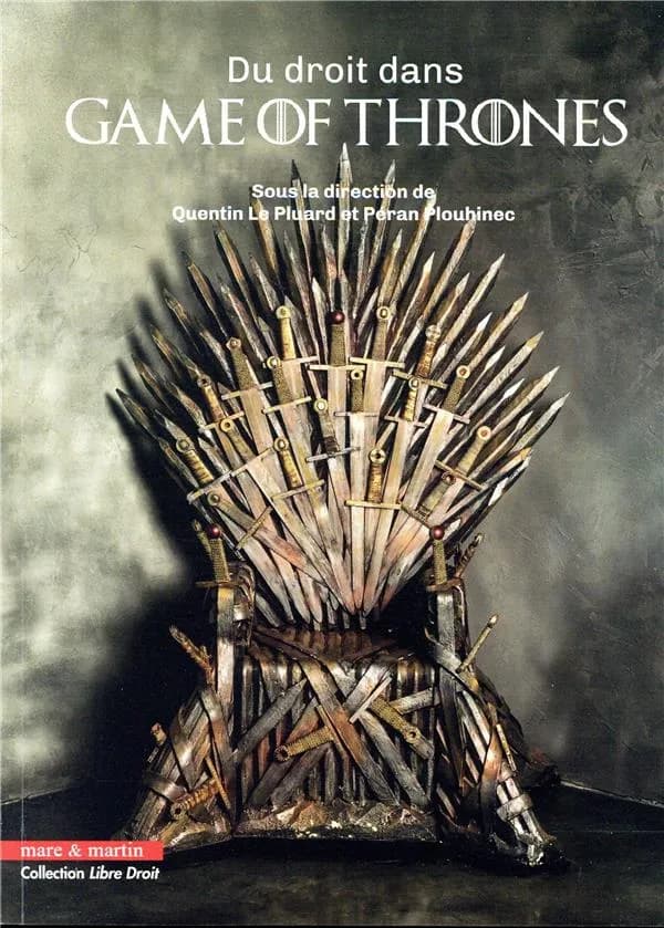 Du droit dans Game of thrones