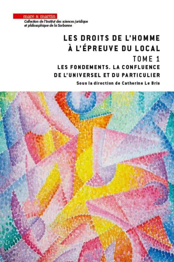 Les fondements, la confluence de l'universel et du particulier