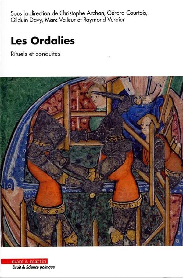 Les ordalies : rituels et conduites