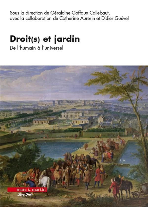 Droit(s) et jardin, de l'humain à l'universel