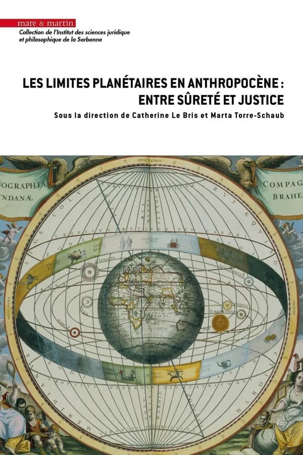 Les limites planétaires à l'ère en l'anthropocène : entre sûreté et justice