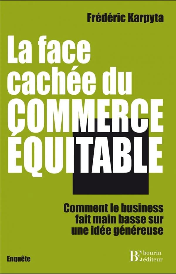 La face cachée du commerce équitable