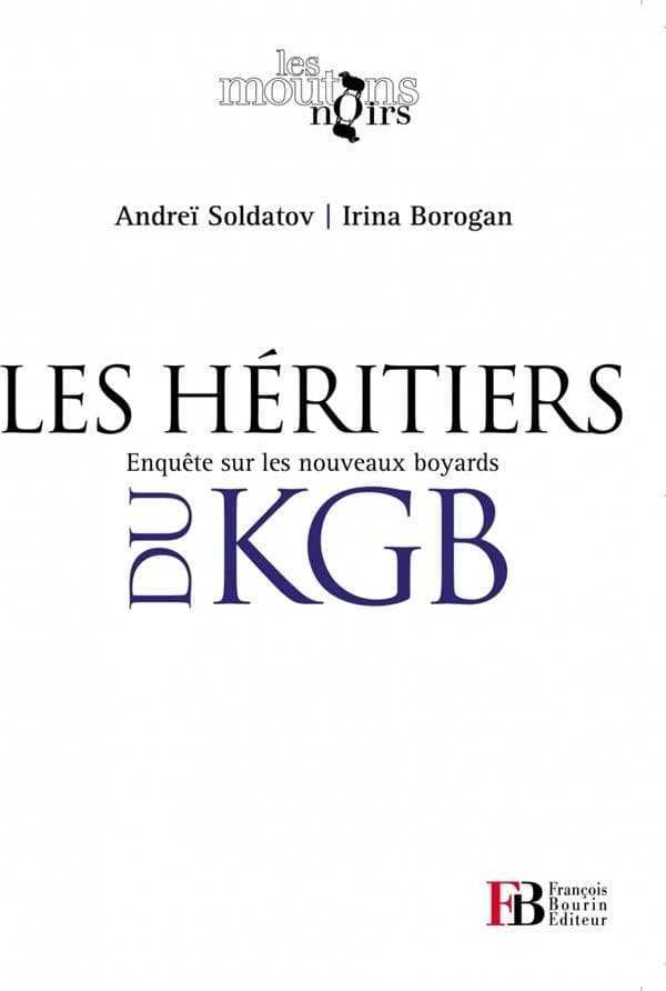 Les héritiers du KGB
