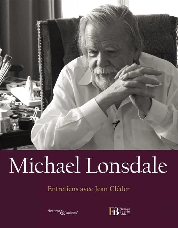 Michael Lonsdale : entretiens avec Jean Cléder