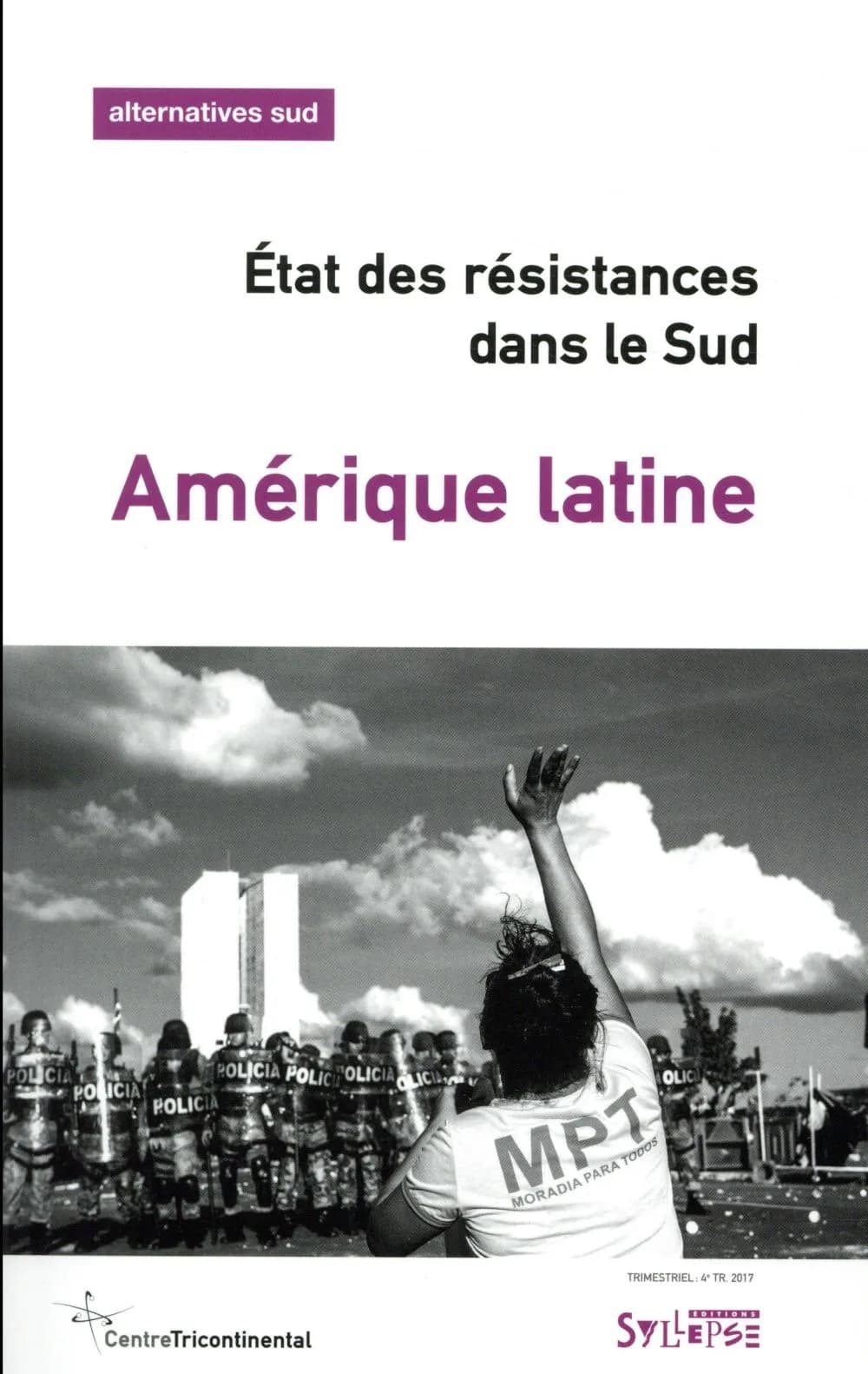 Amérique latine : état des résistances dans le Sud