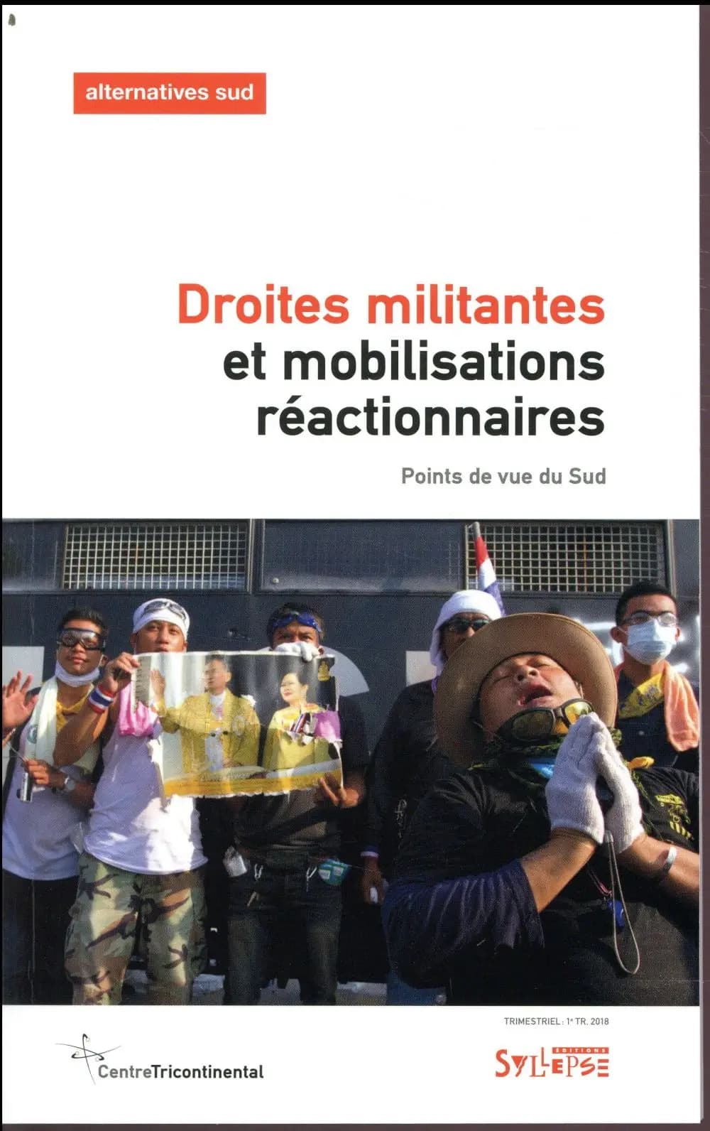 Droites militantes et mobilisations réactionnaires