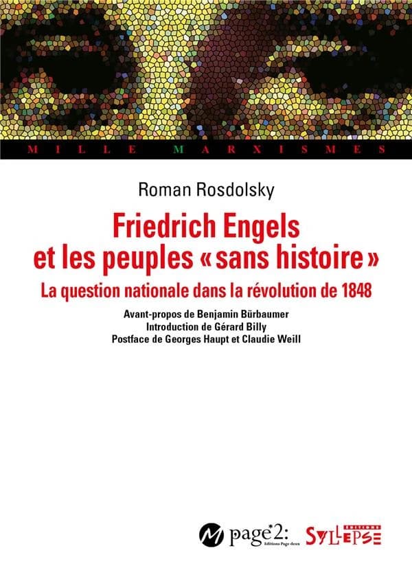 Friedrich Engels et les peuples sans histoire : la question nationale dans la révolution de 1848