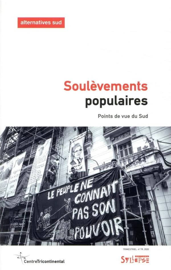 Soulèvements populaires ; points de vue du Sud