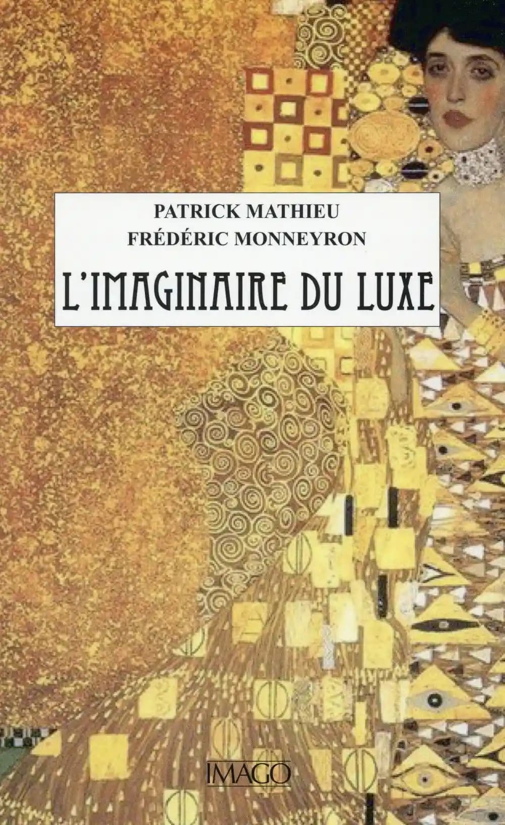 L'imaginaire du luxe (Hors collection Imago) (French Edition)