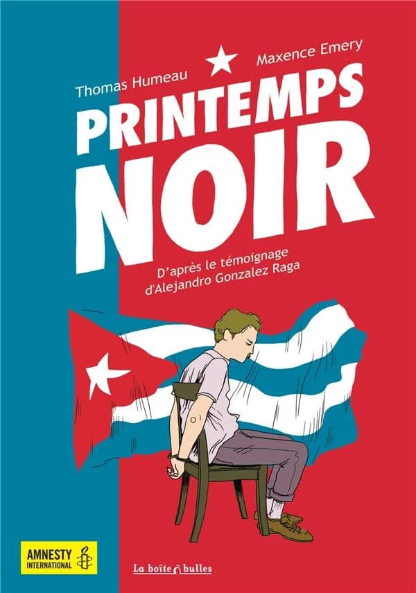 Printemps noir : d'après le témoignage d'Alejandro González Raga