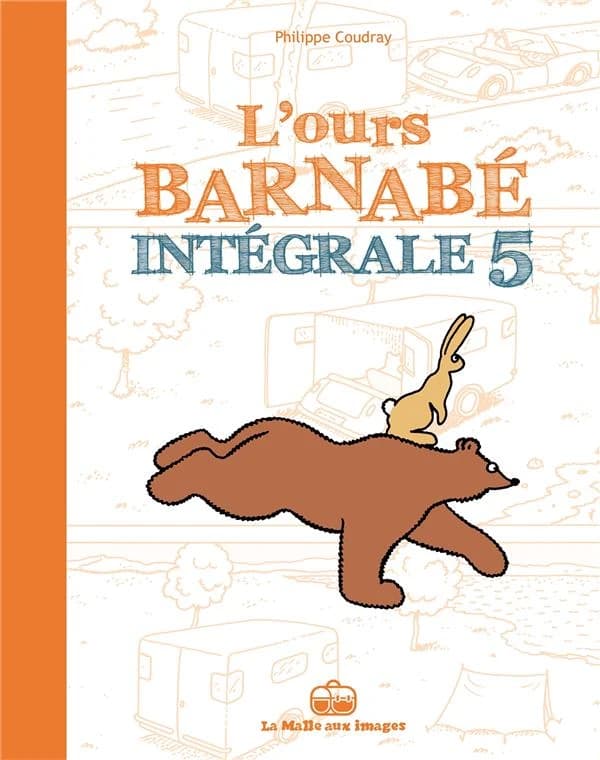 L'ours Barnabé : intégrale. 5