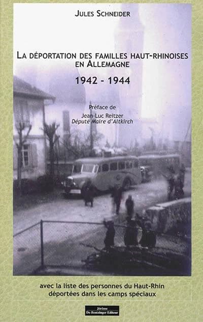 La déportation des familles haut-rhinoises en Allemagne, 1942-1944