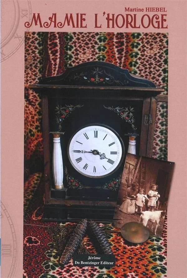 Mamie l'horloge : roman