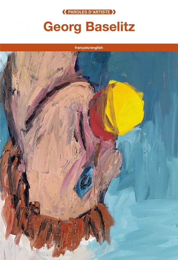 Georg Baselitz (Français-English)