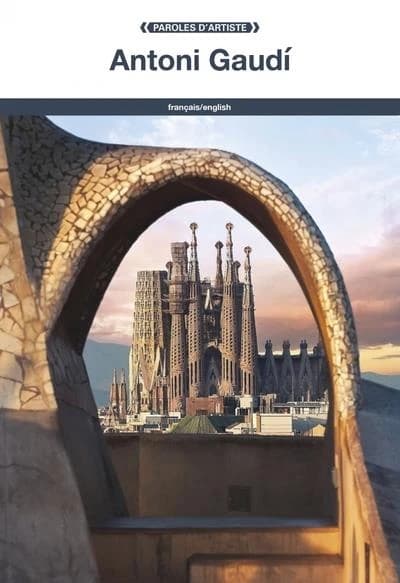 Antoni Gaudí (Français-English)