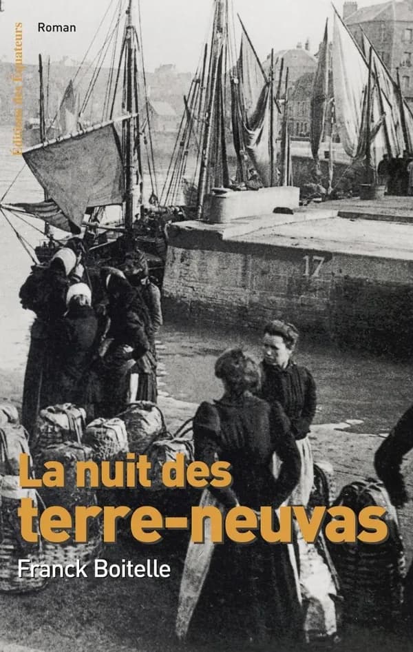 La nuit des terre-neuvas : roman