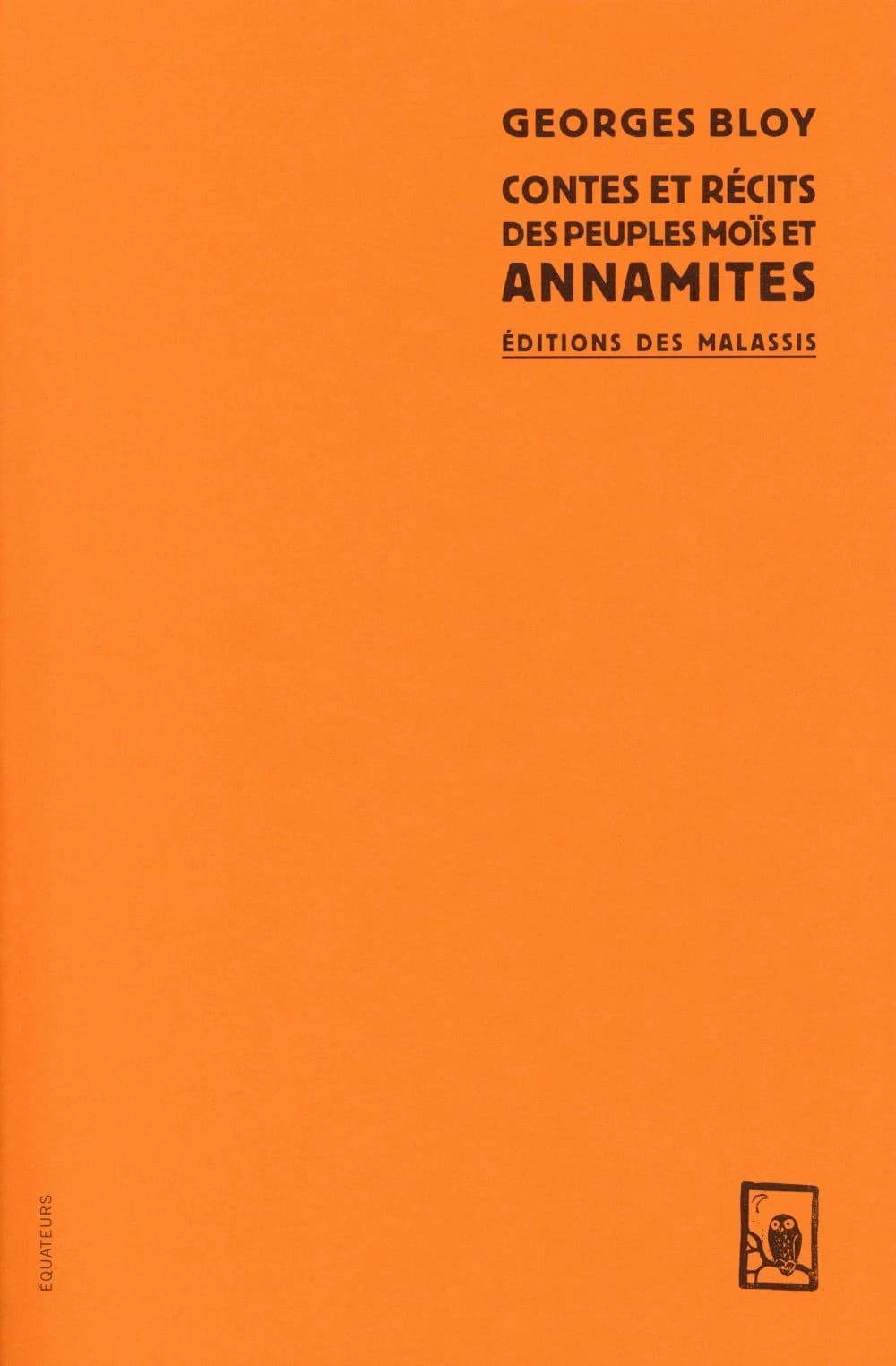 Contes et récits des peuples moïs et annamites