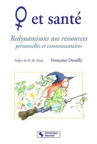 Femme et santé : redynamisons nos ressources personnelles et communautaires