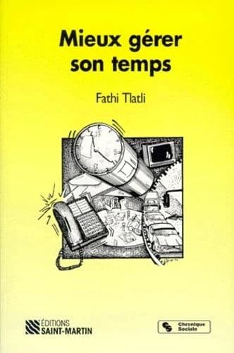 Mieux gérer son temps