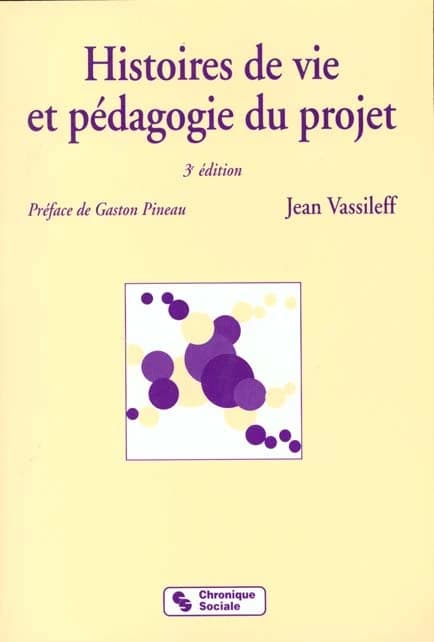 Histoires de vie et pedagogie du projet 3eme edition