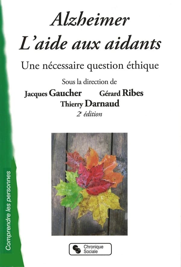 Alzheimer, l'aide aux aidants : une nécessaire question éthique
