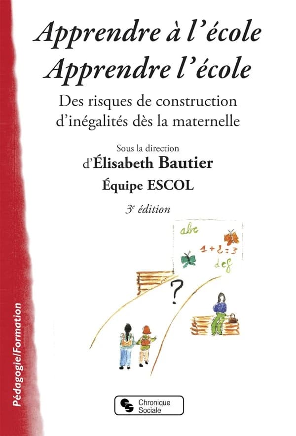 Apprendre à l'école, apprendre l'école : des risques de construction d'inégalités dès la maternelle