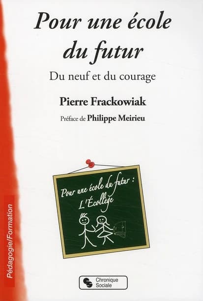 Pour une école du futur : du neuf et du courage
