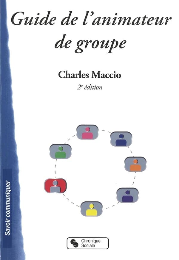 Guide de l'animateur de groupe (2e édition)