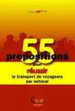 55 propositions pour réussir le transport de voyageurs par autocar