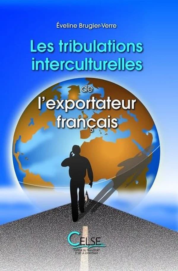 Les tribulations interculturelles de l'exportateur français