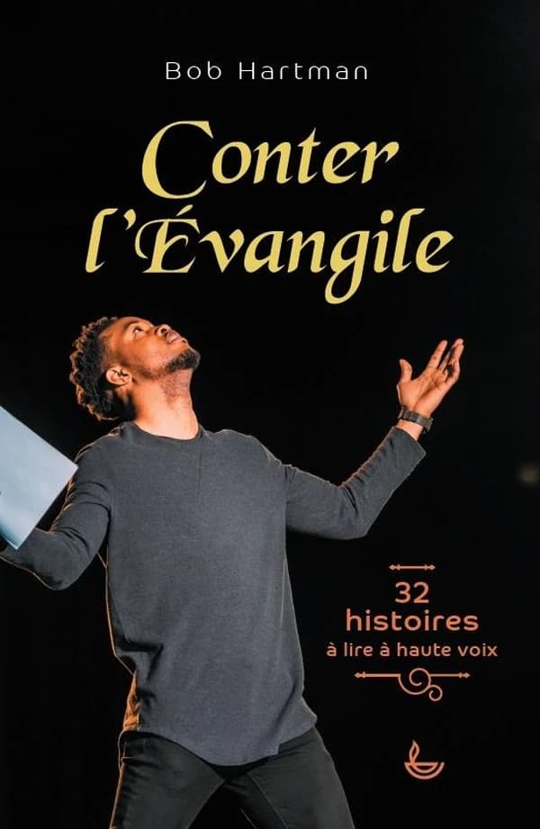 Conter l'Évangile : 32 histoires à lire à haute voix
