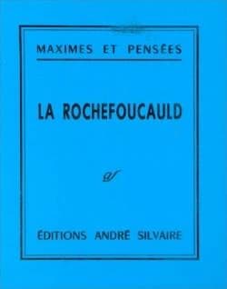Réflexions ou sentences et maximes morales
