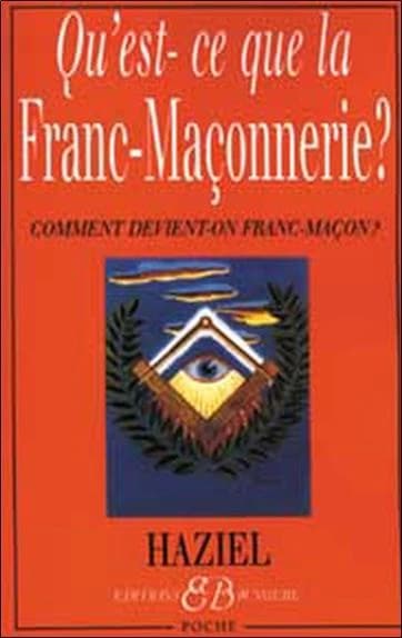 Qu'est-ce que la franc-maçonnerie ? : comment devient-on franc-maçon ?