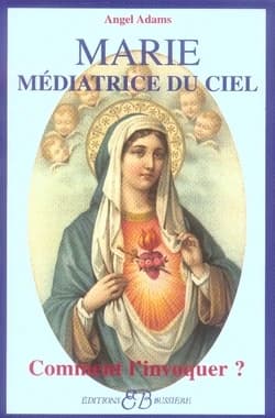 Marie, médiatrice du Ciel