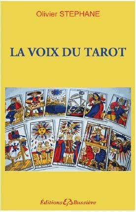 Le verbe du tarot : apprendre son langage, entendre ses messages