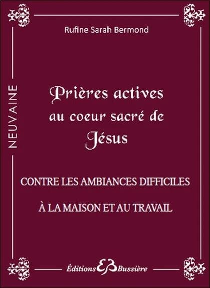Prières actives contre les ambiances difficiles à la maison & au travail