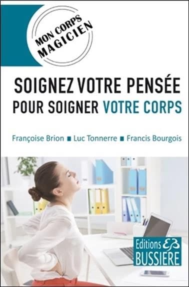 Soignez votre pensée pour votre corps