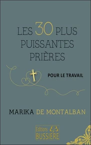 Les 30 plus puissantes prières pour le travail