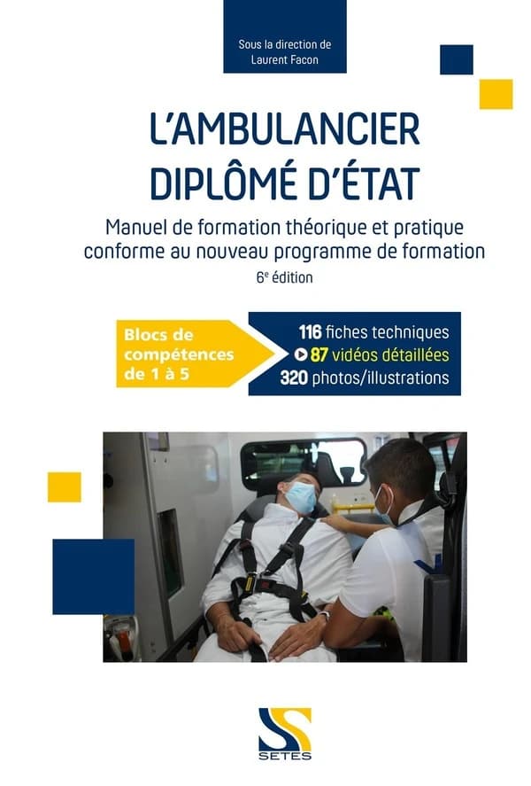 L'ambulancier diplôme d'Etat (6e édition)