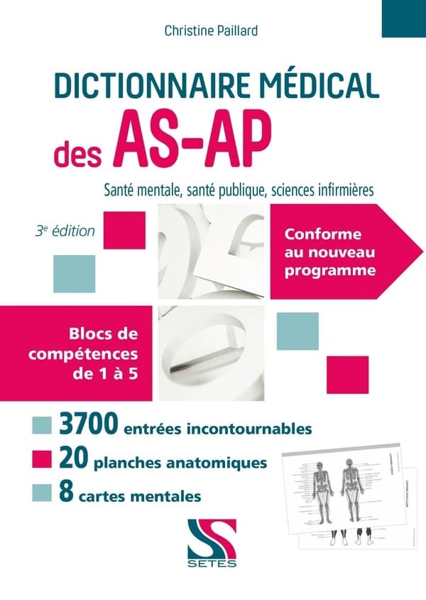 Dictionnaire médical des AS-AP (3e éd.) Christine Paillard