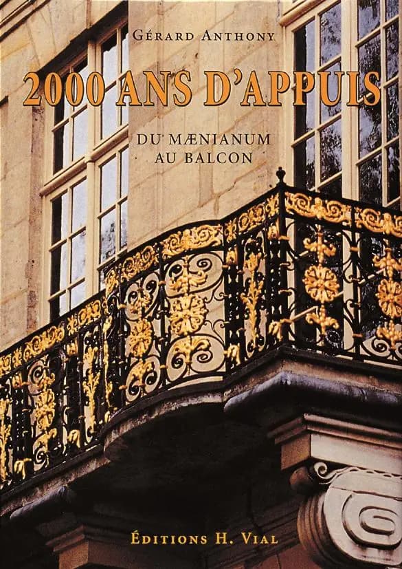 2000 ans d'appuis : du maenianum au balcon