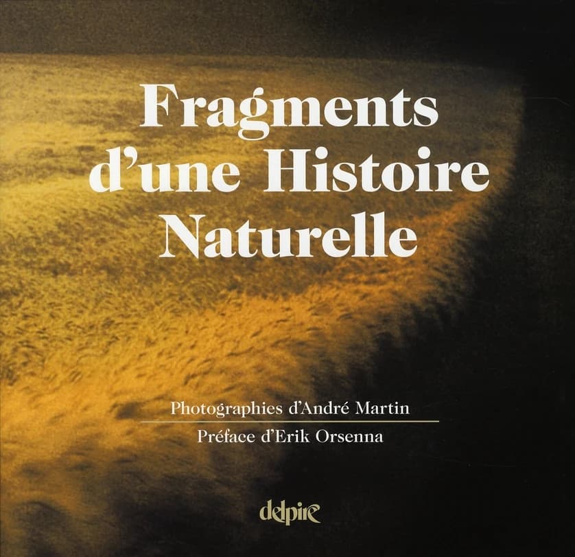 Fragments d'une histoire naturelle