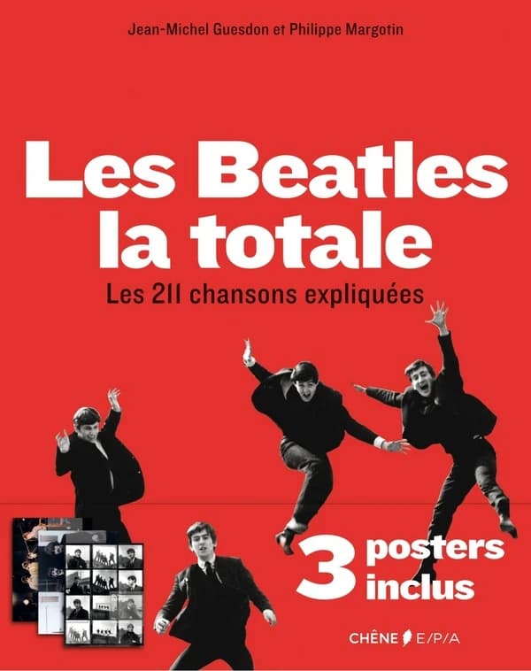 Les Beatles, la totale : les 211 chansons expliquées