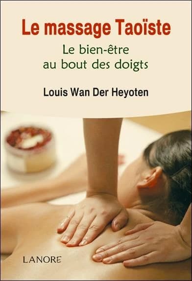 Le massage taoïste : le bien-être au bout des doigts