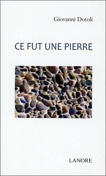 Ce fut une pierre