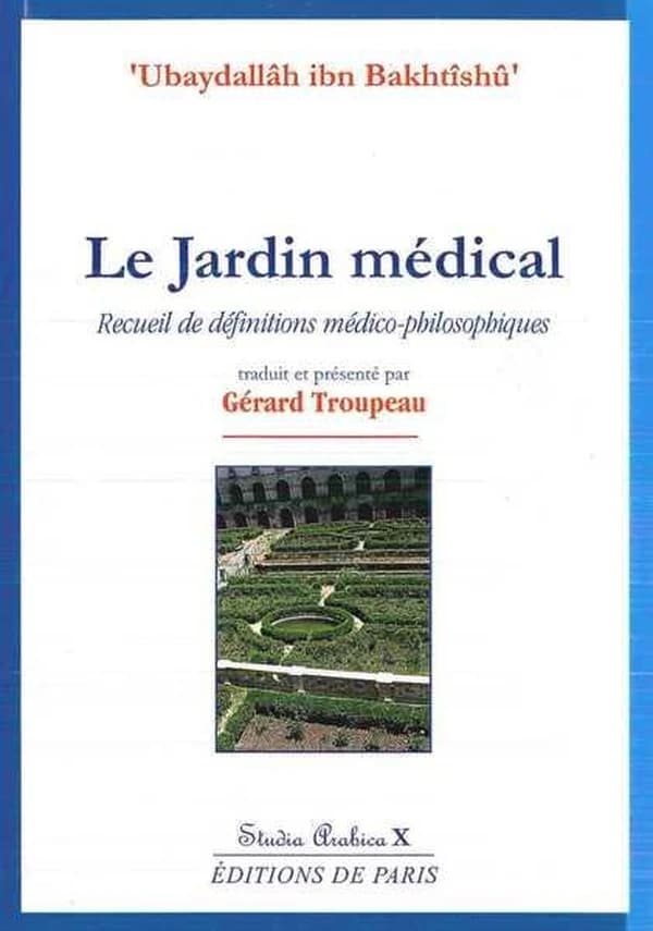 Le jardin médical : recueil de définitions médico-philosophiques