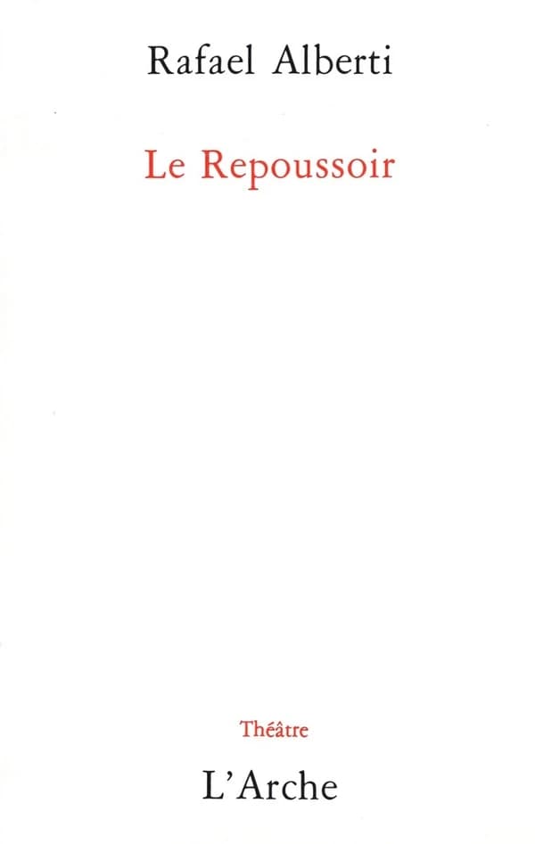 Le Repoussoir : fable de l'amour et des vieilles, en 3 actes : 2e version [Vincennes, Théâtre Daniel Sorano, 2 mai 1984]