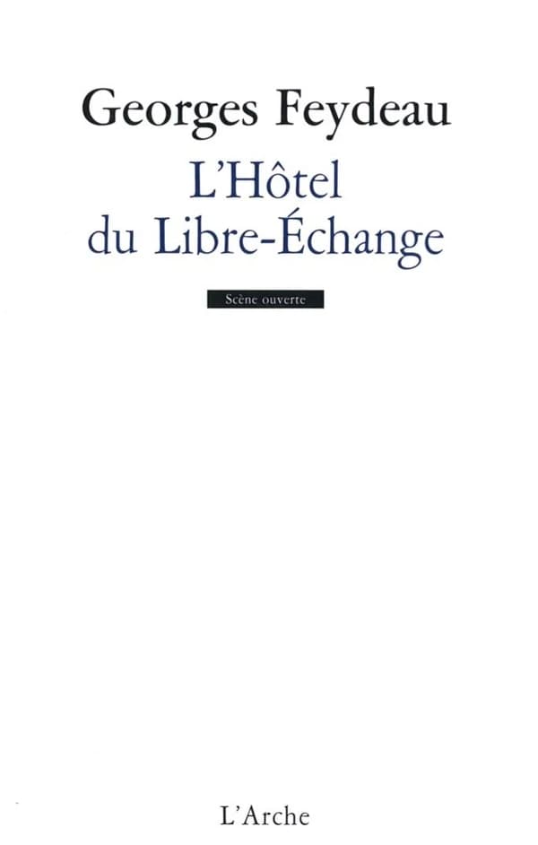 L'hôtel du Libre-Échange