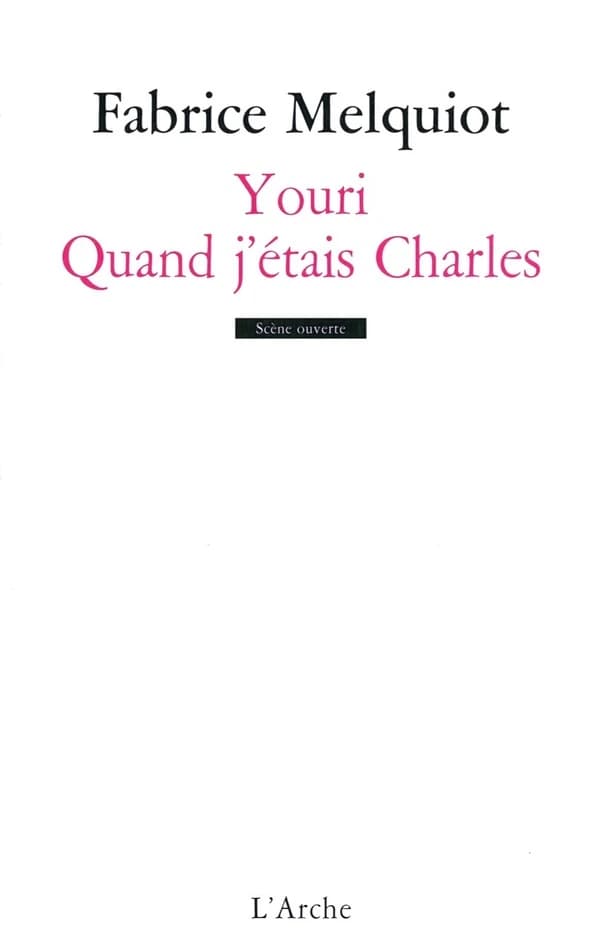 Youri ; Quand j'étais Charles